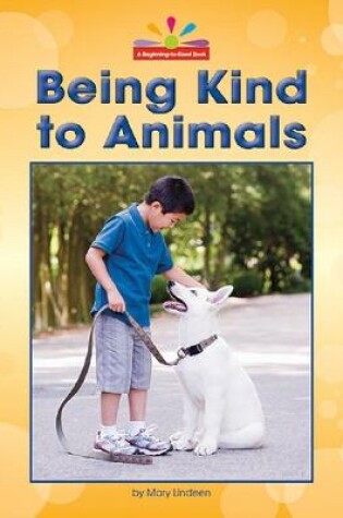 Cover of Being Kind to Animals