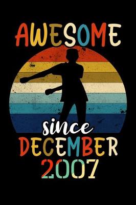 Book cover for Awesome Since December 2007