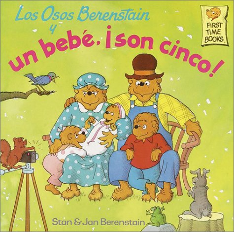 Book cover for Los Osos Berenstain y un Bebe, !Son Cinco!