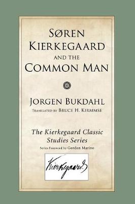 Cover of Soren Kierkegaard and the Common Man