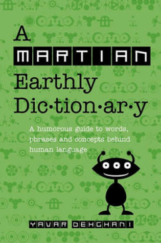Cover of A Martian Earthly Dictionary