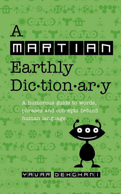Book cover for A Martian Earthly Dictionary