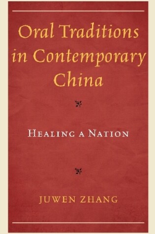 Cover of Oral Traditions in Contemporary China