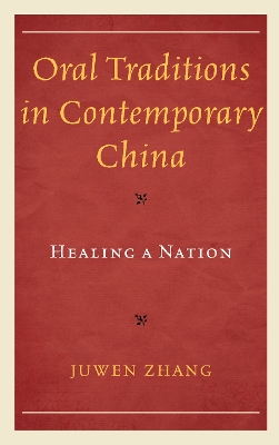 Cover of Oral Traditions in Contemporary China