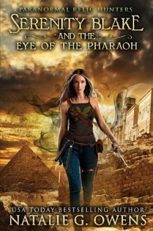 Cover of Serenity Blake and the Eye of the Pharaoh