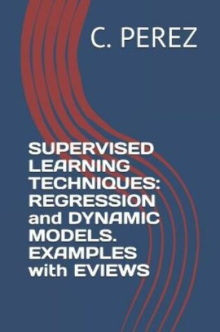 Cover of Supervised Learning Techniques