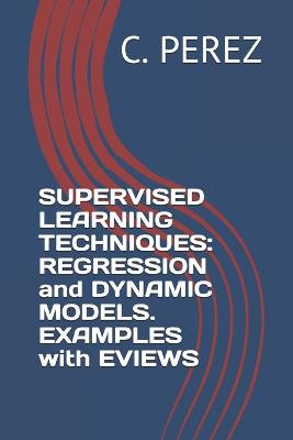 Book cover for Supervised Learning Techniques