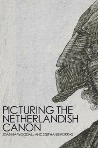 Cover of Picturing the Netherlandish Canon