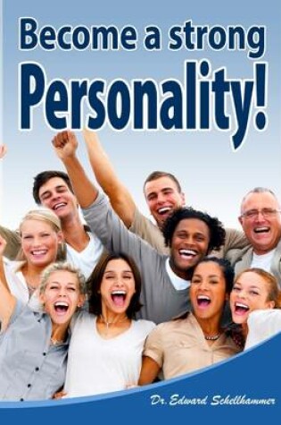 Cover of Become a Strong Personality