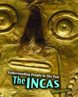 Cover of Understanding People in the Past: The Incas 2nd Edition HB