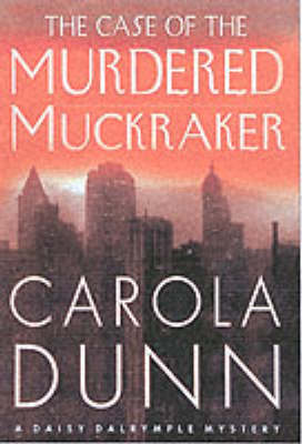 Book cover for The Case of the Murdered Muckraker