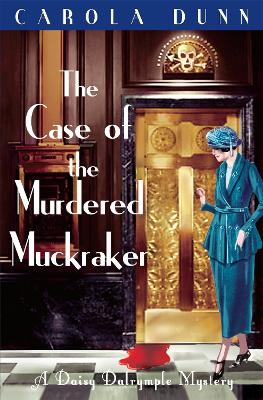 Book cover for The Case of the Murdered Muckraker