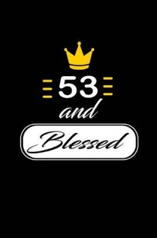 Cover of 53 and Blessed