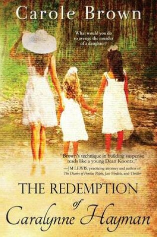Cover of The Redemption of Caralynne Hayman