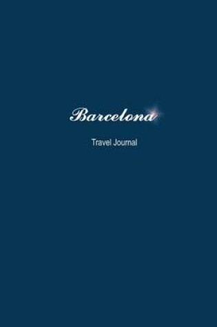 Cover of Barcelona Travel Journal