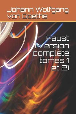 Book cover for Faust (Version Complète Tomes 1 Et 2)