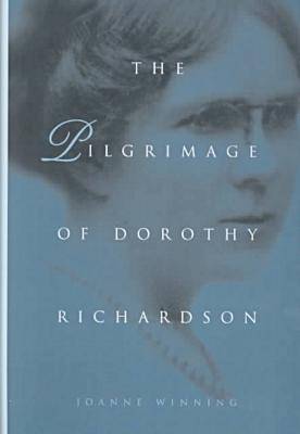 Cover of The Pilgrimage of Dorothy Richardson