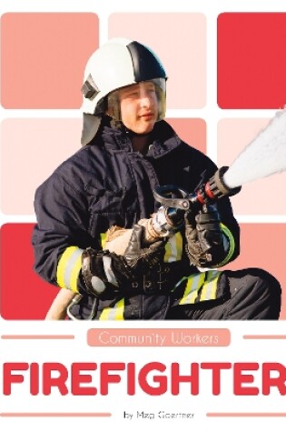 Cover of Community Workers: Firefighters
