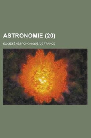 Cover of Astronomie (20 )