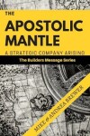 Book cover for The Apostolic Mantle