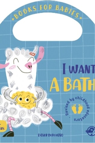Cover of I Want a Bath