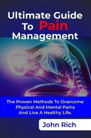 Cover of Ultimate Guide to Pain Management