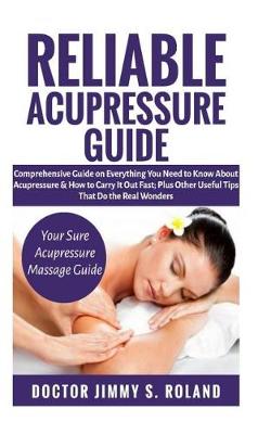 Book cover for Reliable Acupressure Guide