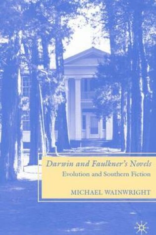 Cover of Darwin and Faulkner’s Novels