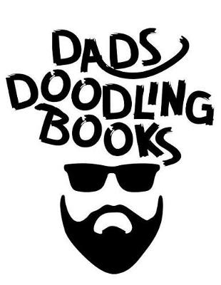 Cover of Dads Doodling Books