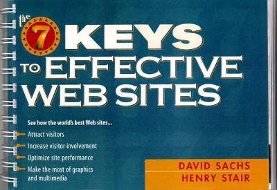 Book cover for Seven Keys to Effective Web Sites, The