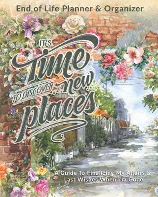 Book cover for Its Time To Discover New Places