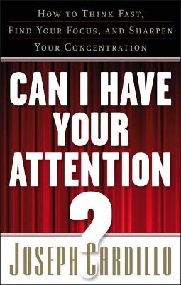 Book cover for Can I Have Your Attention