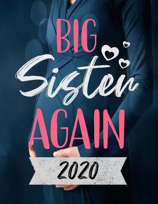 Book cover for Big Sister Again 2020