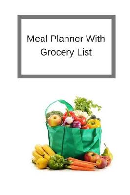 Book cover for Meal Planner With Grocery List