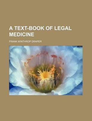 Book cover for A Text-Book of Legal Medicine