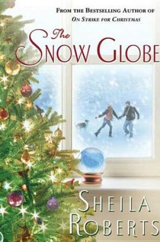 Cover of The Snow Globe