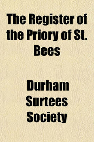 Cover of The Register of the Priory of St. Bees