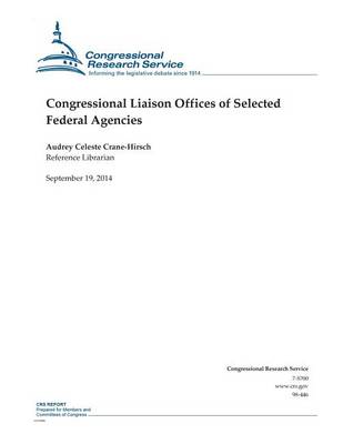 Cover of Congressional Liaison Offices of Selected Federal Agencies