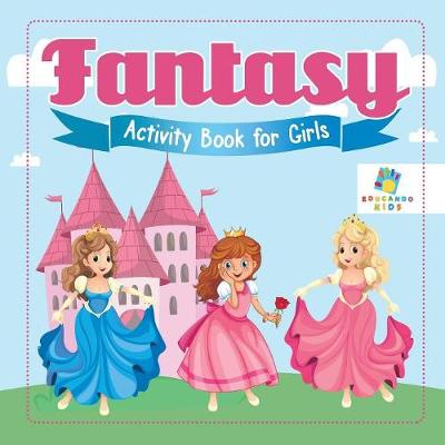 Book cover for Fantasy Activity Book for Girls