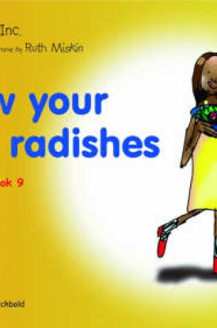 Cover of Read Write Inc.: Set 5 Yellow: Colour Storybooks: Grow Your Own Radishes