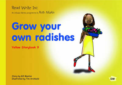 Book cover for Read Write Inc.: Set 5 Yellow: Colour Storybooks: Grow Your Own Radishes