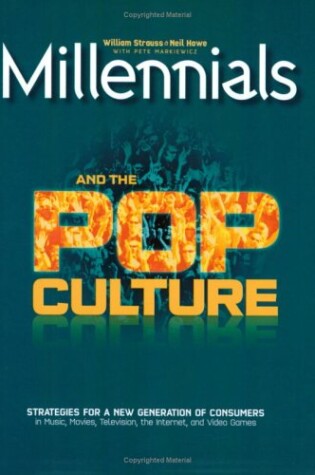 Cover of Millennials and the Pop Culture