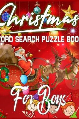 Cover of Christmas Word Search Puzzle Book For Boys