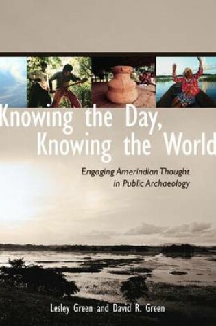 Cover of Knowing the Day, Knowing the World