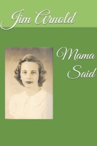 Cover of Mama Said