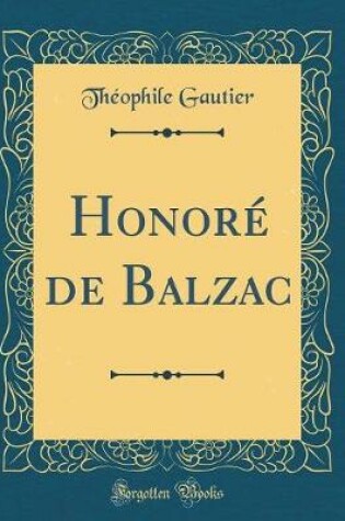 Cover of Honoré de Balzac (Classic Reprint)