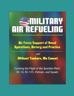 Book cover for Military Air Refueling