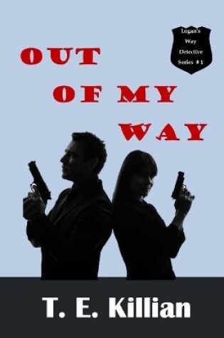 Cover of Out of My Way