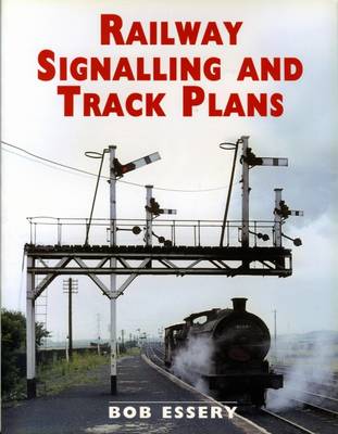 Book cover for Railway Signalling And Track Plans