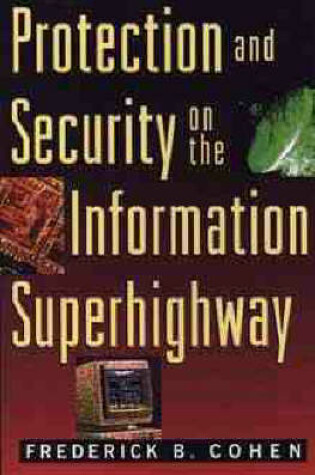 Cover of Protection and Security on the Information Superhighway